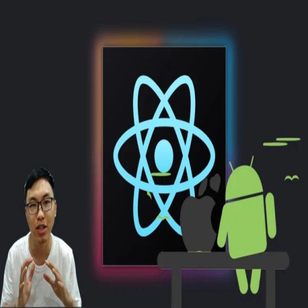 React Native Ultimate - Phát Triển Ứng Dụng Mobile