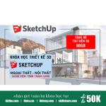 Thiết Kế 3D Thành Thạo Bằng Sketchup Và Vray